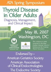 2007 Spring Symposium - Thyroid Disease in Older Adults