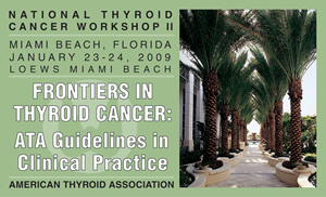National Thyroid Cancer Workshop