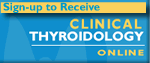 Sign-up for Clinical Thyroidology Online