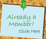 Already a Member? Click Here
