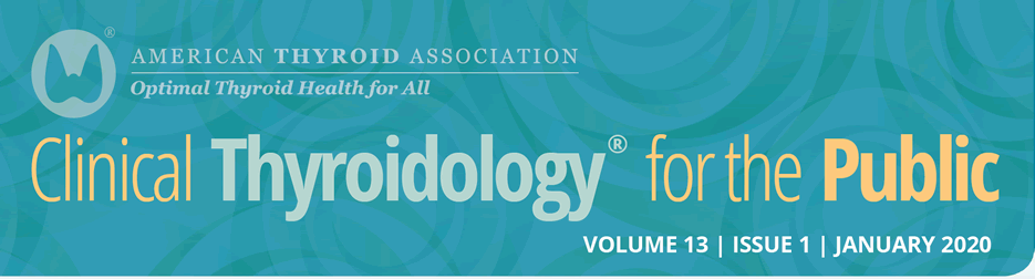 Clinical Thyroidology for the Public