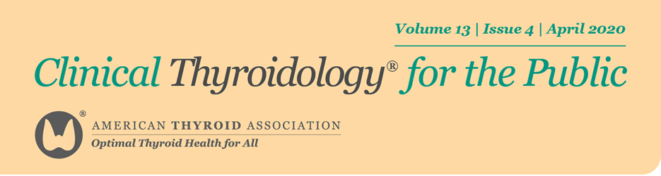 Clinical Thyroidology for the Public