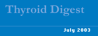 Thyroid Digest  July 2003 Index