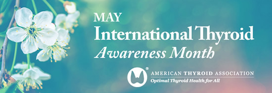 May is International Thyroid Cancer Month