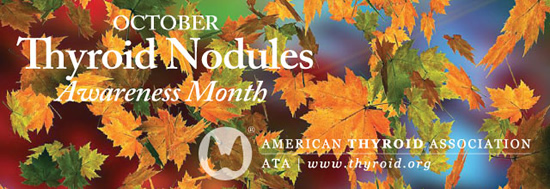 Thyroid Nodules Awareness Month