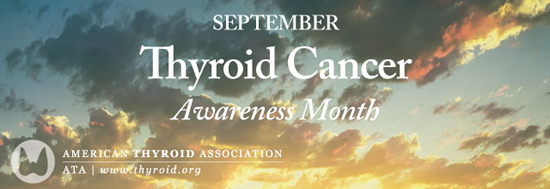 Thyroid Cancer Awareness Month