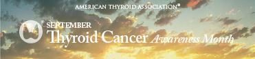 Thyroid Cancer Awareness Month