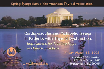 Spring Symposium of the American Thyroid Association
