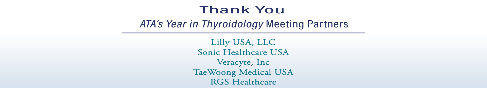 Thank you ATA Year in Thyroidology Meeting Partners