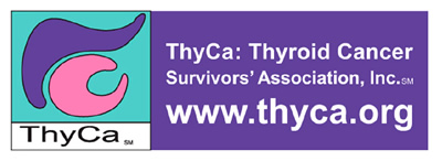 ThyCa: Thyroid Cancer Survivors' Association