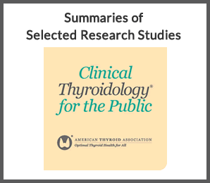 Clinical Thyroidology for the Public