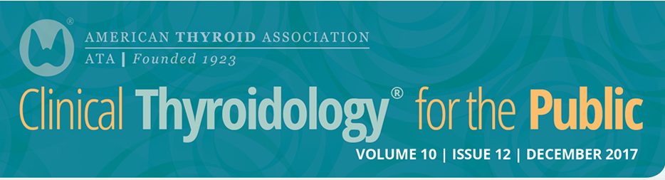 Clinical Thyroidology for the Public Volume 10 Issue 12