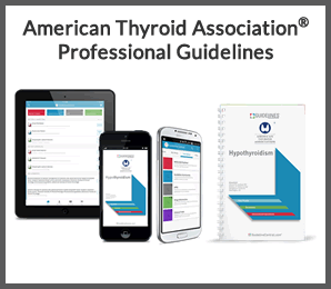 American Thyroid Association Professional Guidelines