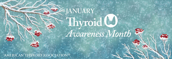 Thyroid Awareness Month