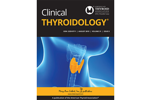 Clinical Thyroidology August 2019