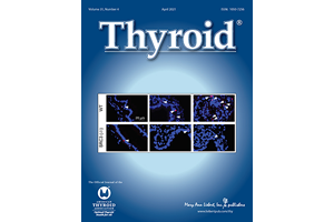 Thyroid Volume 31 Issue 4 April 2021