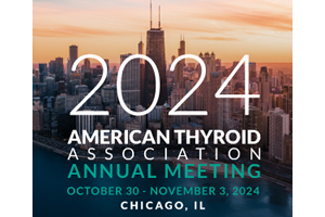 2024 American Thyroid Association Annual Meeting